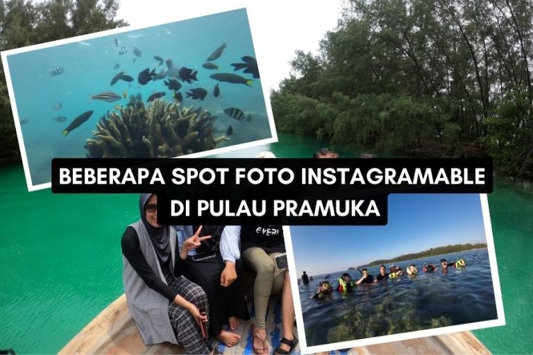 Spot Foto instagramable di pulau Pramuka